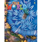 Our World 2nd Edition